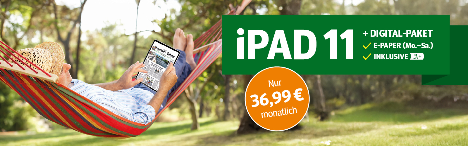 Werbeanzeige für Tablets in Kombination mit einem Abonnement der 'Bergedorfer Zeitung'. Angepriesen wird ein Apple iPad 11 für 36,99€ ohne zusätzliche Kosten zum Zeitungsabo