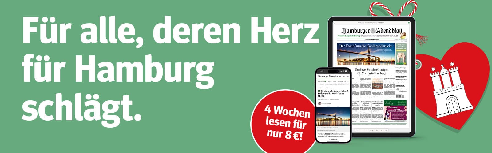 Werbung für das 'Hamburger Abendblatt': 'Für alle, deren Herz für Hamburg schlägt', mit Abo-Angebot: 4 Wochen für 8 Euro lesen.