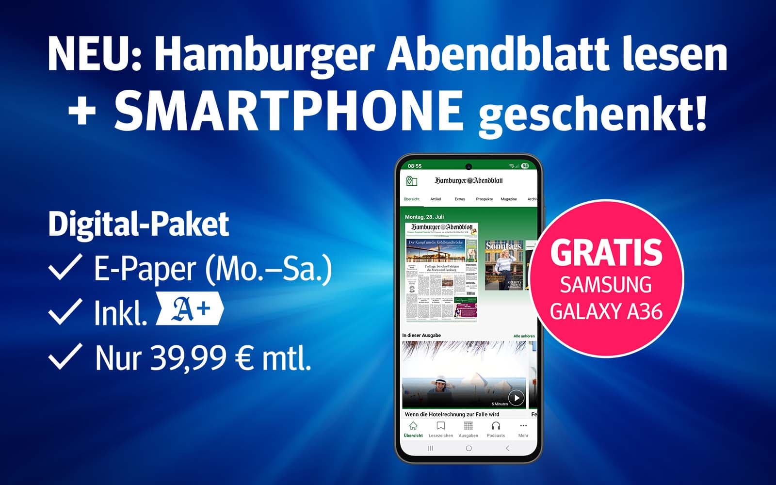 Ein Smartphone zeigt das Digital-Paket für 39,99 Euro, inklusive E-Paper und einem gratis Samsung Galaxy A36.
